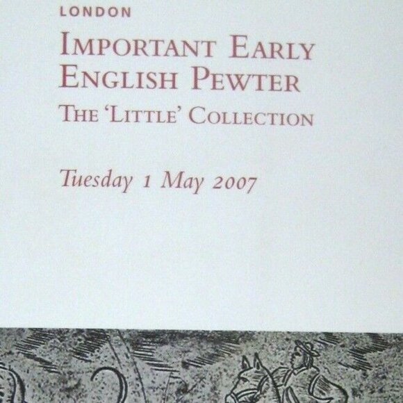 Christie's Catalog 2007 Important Early English Pewter Little London 7523 - Picture 2 of 6